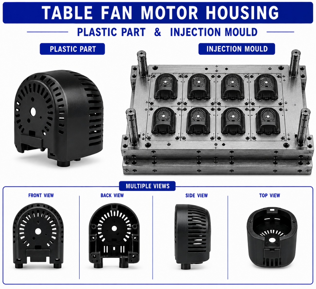 Table Fan Plastic Motor Housing Mould and Moulding Service